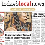 "Renowned luthier Goodall will host guitar workshop" by Craig TenBroeck Carlsbad-Oceanside Today's Local News 01-27-2005 